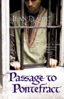 Passage to Pontefract : (Plantagenet Saga), Paperback Book Passage to Pontefract : (Plantagenet Saga), Paperback Book