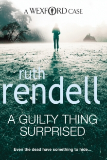 A Guilty Thing Surprised : (A Wexford Case), Paperback Book A Guilty Thing Surprised : (A Wexford Case), Paperback Book