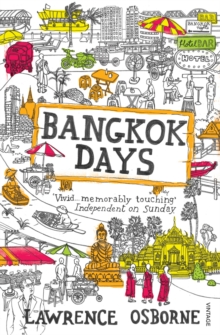 Bangkok Days, Paperback Book Bangkok Days, Paperback Book