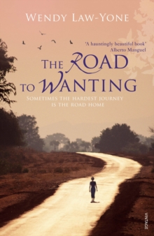The Road to Wanting, Paperback Book The Road to Wanting, Paperback Book