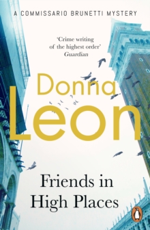Friends In High Places : (Brunetti 9), Paperback Book Friends In High Places : (Brunetti 9), Paperback Book