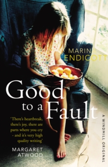 Good to a Fault, Paperback Book Good to a Fault, Paperback Book