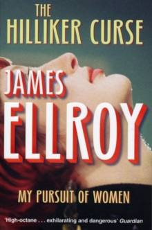 The Hilliker Curse : My Pursuit of Women, Paperback Book The Hilliker Curse : My Pursuit of Women, Paperback Book