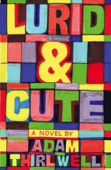 Lurid & Cute, Paperback Lurid & Cute, Paperback