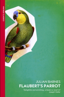 Flaubert's Parrot, Paperback Book Flaubert's Parrot, Paperback Book