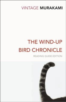 The Wind-Up Bird Chronicle, Paperback The Wind-Up Bird Chronicle, Paperback