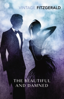 The Beautiful and Damned, Paperback Book The Beautiful and Damned, Paperback Book