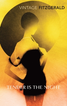 Tender is the Night, Paperback Book Tender is the Night, Paperback Book