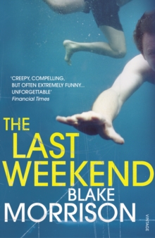 The Last Weekend, Paperback Book The Last Weekend, Paperback Book