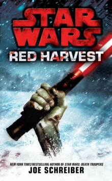 Star Wars: Red Harvest, Paperback Book Star Wars: Red Harvest, Paperback Book