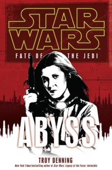 Star Wars: Fate of the Jedi - Abyss, Paperback Book Star Wars: Fate of the Jedi - Abyss, Paperback Book