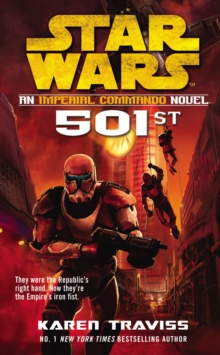 Star Wars: Imperial Commando: 501st, Paperback Book Star Wars: Imperial Commando: 501st, Paperback Book