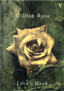 Love's Work, Paperback Book Love's Work, Paperback Book
