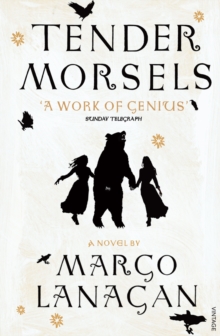 Tender Morsels, Paperback Book Tender Morsels, Paperback Book