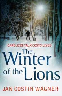 The Winter of the Lions, Paperback The Winter of the Lions, Paperback