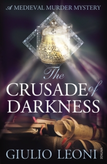 The Crusade of Darkness, Paperback The Crusade of Darkness, Paperback