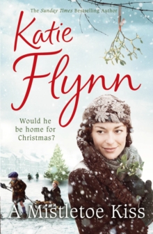 A Mistletoe Kiss : World War 2 Saga, Paperback Book A Mistletoe Kiss : World War 2 Saga, Paperback Book