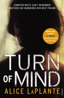 Turn of Mind, Paperback Book Turn of Mind, Paperback Book