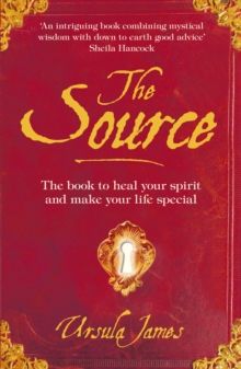 The Source : A Manual of Everyday Magic, Paperback Book The Source : A Manual of Everyday Magic, Paperback Book