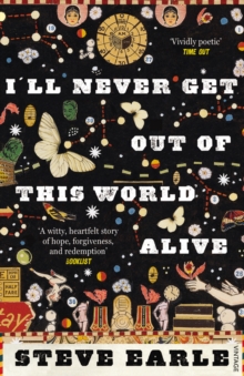 I'll Never Get Out of This World Alive, Paperback Book I'll Never Get Out of This World Alive, Paperback Book