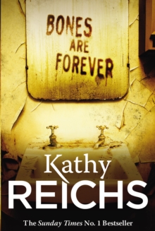 Bones Are Forever : (Temperance Brennan 15), Paperback Book Bones Are Forever : (Temperance Brennan 15), Paperback Book