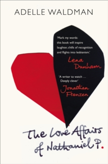 The Love Affairs of Nathaniel P., Paperback Book The Love Affairs of Nathaniel P., Paperback Book