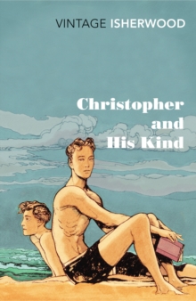 Christopher and His Kind, Paperback Christopher and His Kind, Paperback