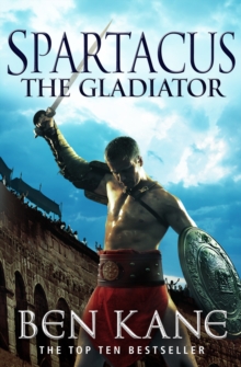 Spartacus: The Gladiator : (Spartacus 1), Paperback Book Spartacus: The Gladiator : (Spartacus 1), Paperback Book