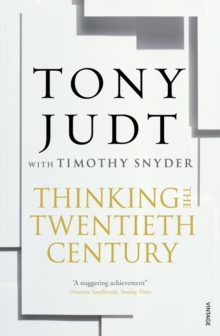 Thinking the Twentieth Century, Paperback Book Thinking the Twentieth Century, Paperback Book