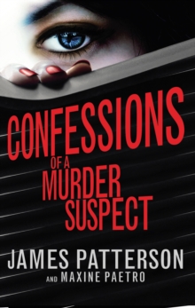 Confessions of a Murder Suspect : (Confessions 1), Paperback Book Confessions of a Murder Suspect : (Confessions 1), Paperback Book
