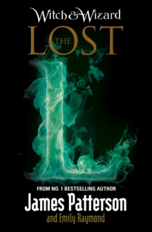 Witch & Wizard: The Lost, Paperback Book Witch & Wizard: The Lost, Paperback Book