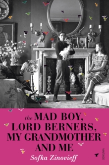The Mad Boy, Lord Berners, My Grandmother and Me, Paperback Book The Mad Boy, Lord Berners, My Grandmother and Me, Paperback Book