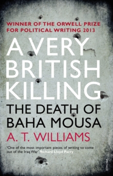A Very British Killing : The Death of Baha Mousa, Paperback Book A Very British Killing : The Death of Baha Mousa, Paperback Book