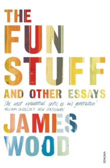 The Fun Stuff and Other Essays, Paperback Book The Fun Stuff and Other Essays, Paperback Book