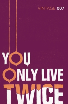 You Only Live Twice, Paperback Book You Only Live Twice, Paperback Book