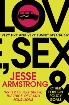 Love, Sex and Other Foreign Policy Goals, Paperback Book Love, Sex and Other Foreign Policy Goals, Paperback Book