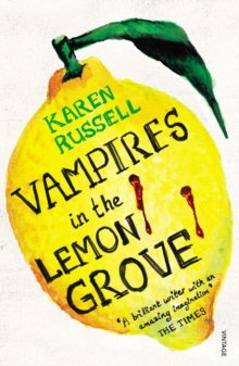 Vampires in the Lemon Grove, Paperback Book Vampires in the Lemon Grove, Paperback Book