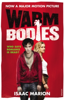 Warm Bodies, Paperback Book Warm Bodies, Paperback Book