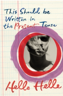 This Should be Written in the Present Tense, Paperback This Should be Written in the Present Tense, Paperback