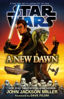 Star Wars: A New Dawn, Paperback Book Star Wars: A New Dawn, Paperback Book