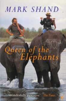Queen of the Elephants, Paperback Queen of the Elephants, Paperback
