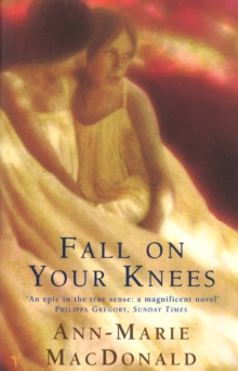 Fall On Your Knees, Paperback Book Fall On Your Knees, Paperback Book