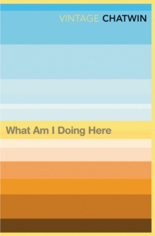 What am I Doing Here?, Paperback Book What am I Doing Here?, Paperback Book