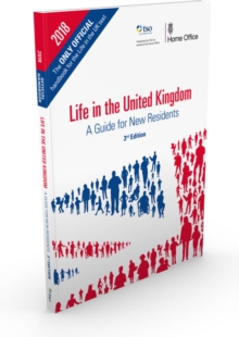 Life in the United Kingdom: Handbook : A Guide for New Residents, Paperback Book Life in the United Kingdom: Handbook : A Guide for New Residents, Paperback Book