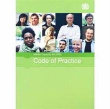 Mental Capacity Act 2005 Code of Practice, Paperback Book Mental Capacity Act 2005 Code of Practice, Paperback Book