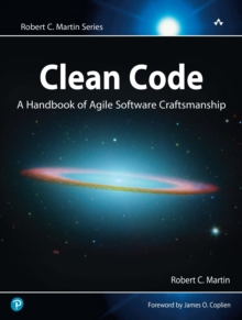 Clean Code : A Handbook of Agile Software Craftsmanship, Paperback Book Clean Code : A Handbook of Agile Software Craftsmanship, Paperback Book