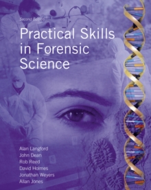 Practical Skills in Forensic Science, Paperback Book Practical Skills in Forensic Science, Paperback Book