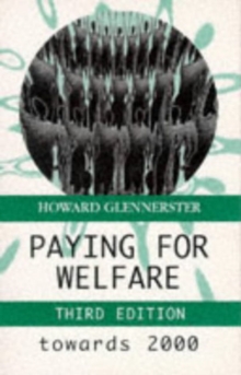 Paying for Welfare : Towards 2000, Paperback Book Paying for Welfare : Towards 2000, Paperback Book