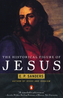 The Historical Figure of Jesus, Paperback Book The Historical Figure of Jesus, Paperback Book
