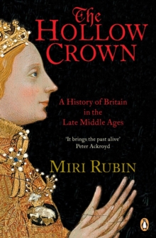 The Hollow Crown : A History of Britain in the Late Middle Ages, Paperback Book The Hollow Crown : A History of Britain in the Late Middle Ages, Paperback Book